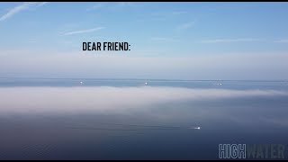 Dear Friend   Drone over Chesapeake Bay music video
