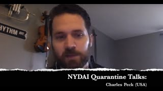 NYDAI QUARANTINE TALKS: CHARLES PECK(USA)