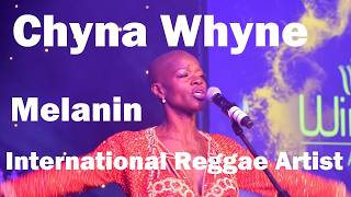 Chyna Whyne - Melanin International Reggae Music Recording Artist with Daddy D on Reggae 4Us