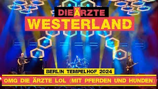 Die Ärzte - Westerland (23.08.2024 Berlin Tempelhof)