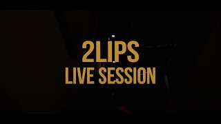 DANZ  - 2LIPS (Studio Live Session)