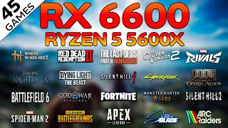 RX 6600 + Ryzen 5 5600X in 2026 🔥 45 Games Tested | February Performance