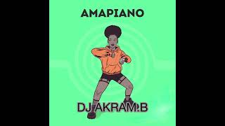 Dj Akram.b - Amapiano