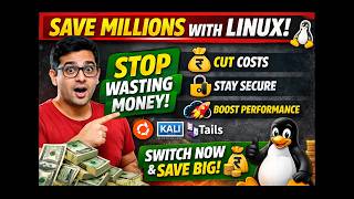 Stop Wasting Money! How Linux Can Save You Millions 💸