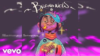 Balloranking - Brand New (Official Audio)