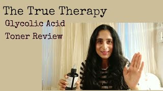 10% Glycolic Acid Toner REVIEW For Dehydrated Acne Prone Skin • @thetruetherapy