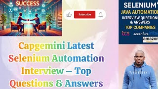 Capgemini Selenium Automation Interview Questions & Answers | Crack Your Next Interview!