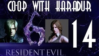 Resident Evil 6 Co-op with Karadur - Helena Part 14: Die Hard 6