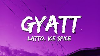 Latto, Ice Spice - Gyatt (Lyrics)