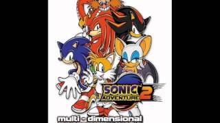 Hey You! It's Time To Speed Up Again!!! (Sonic Adventure 2)