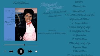 (NEW ALBUM) MICHAEL JACKSON-ETERNAL:LOVE THE BALLADS OF MICHAEL JACKSON DISC-1