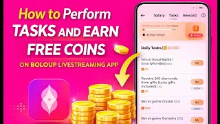 How to Perform Task And Earn FREE Coins On Boloup