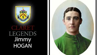 Clarets Legend: Jimmy Hogan