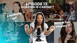 The Art of Gatekeeping | What to Share vs What to Keep for Yourself