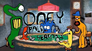 Oney Pals Season Two