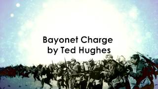 Bayonet Charge by Ted Hughes - colour coded reading to help revision