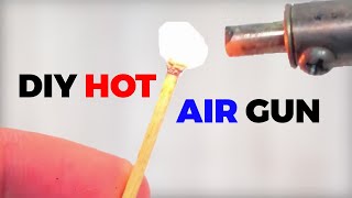 Amazing Life Hack: How to Make a DIY Hot Air Gun