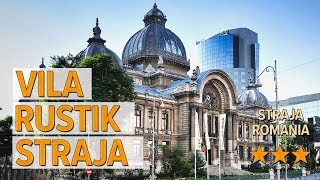 Vila Rustik Straja hotel review | Hotels in Straja | Romanian Hotels