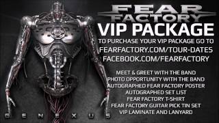Fear Factory VIP Meet and Greet now Available !!!