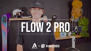 Capture Every Moment: Insta360’s Flow 2 Pro Gimbal!