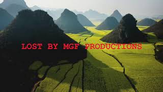 LOST BY MGF PRODUCTIONS
