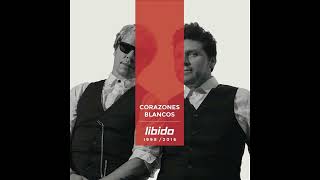 Libido - Corazones Blancos (Álbum Completo)