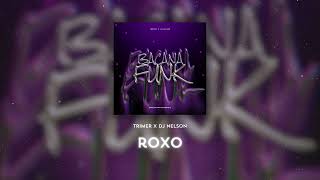DJ Nelson x Trimer - Roxo [Official Audio]