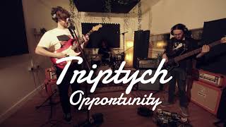 Triptych - Opportunity (live at Organic Audio)