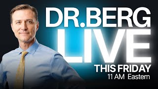 The Dr. Berg Show LIVE - January 9, 2026
