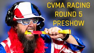 Sunday CVMA Racing Pre-Show for Round 5