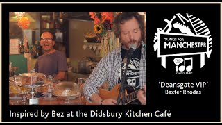 PRS Songs for Manchester 'Deansgate VIP' inspired by Didsbury Kitchen