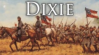 Confederate March: Dixie