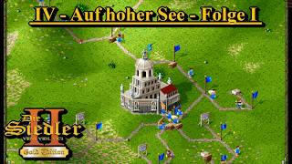 Die Siedler 2 - Veni Vedi Vici (Gold Edition) | Römische Kampagne: IV - Auf Hoher See | Teil 1