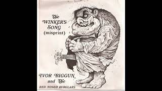 IVOR BIGGUN & THE RED NOSED BURGLARS - The Winker song