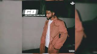 Bryson Tiller & Che Ecru - Go (Audio)
