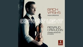 Concerto for Violin and String Orchestra "Tālā gaisma": II. Cadenza I