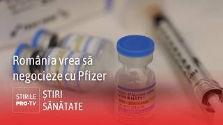 Romania wants to negotiate with Pfizer. What it could receive in exchange for vaccines
