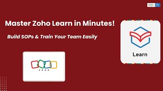 Zoho Learn 2025 Full Guide | Create SOPs, Manuals & Team Training Courses