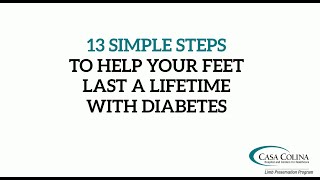 13 Simple Steps to Help Your Feet Last a Lifetime with Diabetes