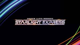 Crazy | Starlight Express (2024 London Cast Album)