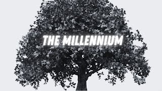 The Millennium - Audio Only
