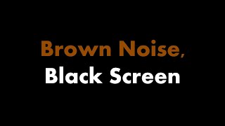 🔴 Brown Noise, Black Screen 🟤⬛ • Live 24/7 • No mid-roll ads