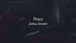 Peace by Joshua Kramer