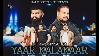 YAAR KALAKAAR | OFFICIAL VIDEO | Jeet R | Rahul K | Vicky S I Ashish S | Dj-Mjack New Rap song 2022
