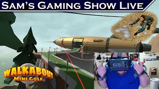 Sam's Gaming Show Live - Walkabout Mini Golf (Part 4, + Bonus GMOD)