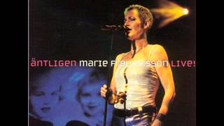 Marie Fredriksson - Sa Stilla Sa Langsamt