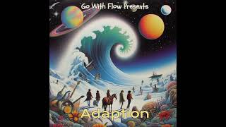 Adaption  - GO WITH FLOW - Latest English Songs 2025 - LATEST SONGS - WORLDWIDE