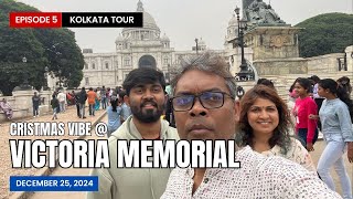 Ep5 🏛️ Victoria Memorial - Christmas Vibe & Rush 🎄 Tourist Places in #Kolkata Tour - Bengal Tourism