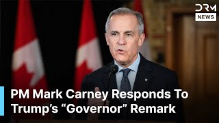 Carney Responds To Trump’s “Governor” Remark And Explains USMCA Context | DRM News | AC1F