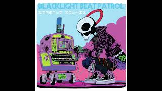 New Alternative Music: Blacklight Beat Patrol - Balloon Animals for Higher